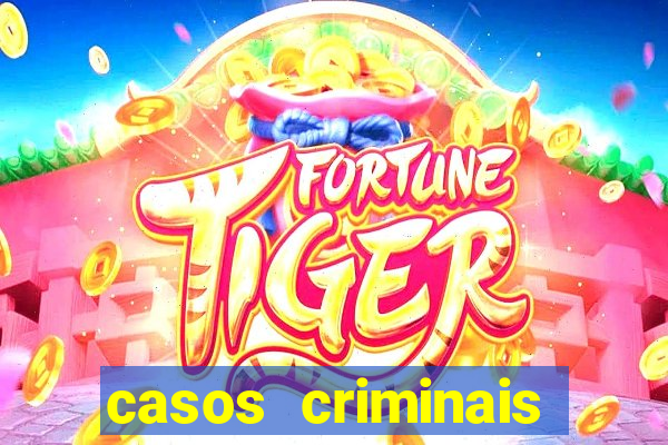 casos criminais para resolver jogo pdf